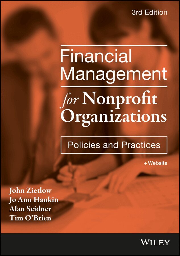 John Zietlow, Jo Ann Hankin, Alan Seidner, Tim O'Brien - Financial Management for Nonprofit Organizations – Policies and Practices. Tillgänglighet: Tillfälligt slut