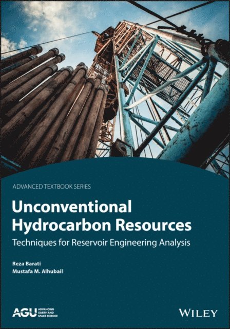 Mustafa M. Alhubail, Reza Barati - Unconventional Hydrocarbon Resources, E-bok