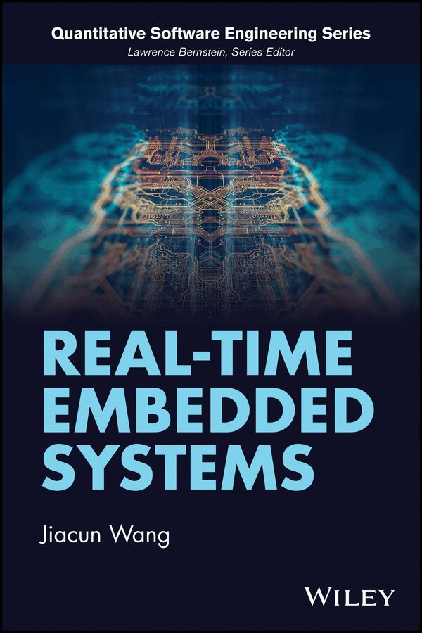 J Wang - Real–Time Embedded Systems. Tillgänglighet: Tillfälligt slut