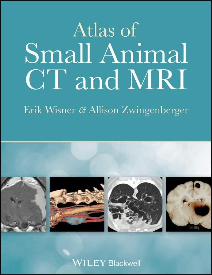 Erik Wisner, Allison Zwingenberger - Atlas of Small Animal CT and MRI. Tillgänglighet: Tillfälligt slut