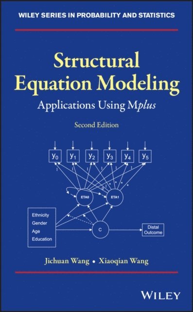 Xiaoqian Wang, Jichuan Wang - Structural Equation Modeling, E-bok. Tillgänglighet: Lägg i varukorg