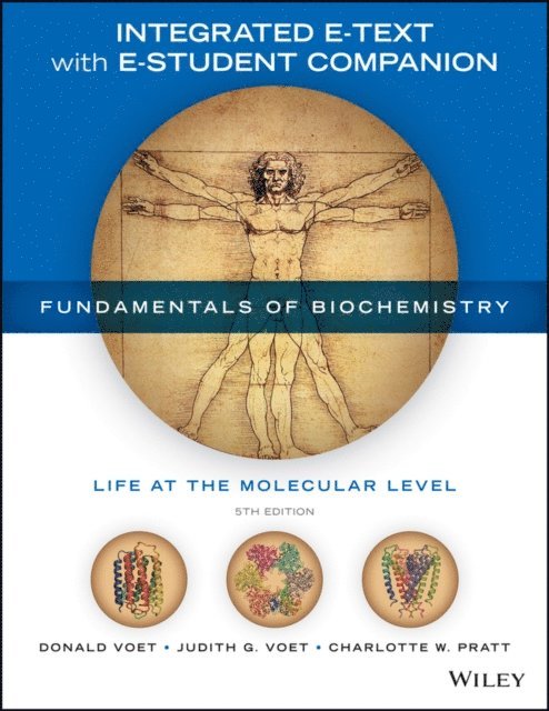 Charlotte W. Pratt, Judith G. Voet, Donald Voet - Fundamentals of Biochemistry, Integrated E-Text with E-Student Companion, E-bok. Tillgänglighet: Lägg i varukorg