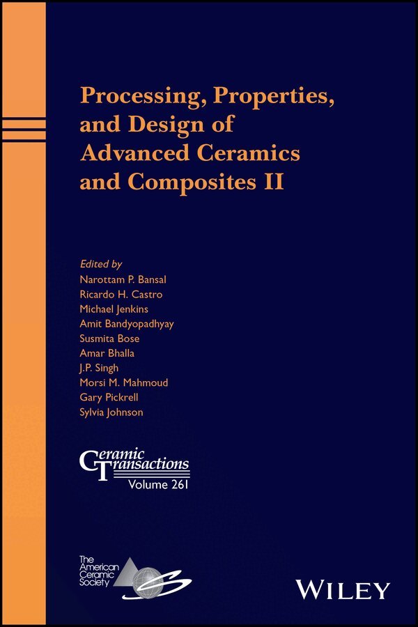 Bansal - Processing, Properties, and Design of Advanced Ceramics and Composites II – Ceramic Transactions Vol 261. Tillgänglighet: Tillfälligt slut