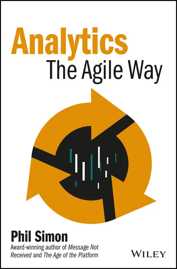 P Simon - Analytics – The Agile Way (SAS). Tillgänglighet: Tillfälligt slut