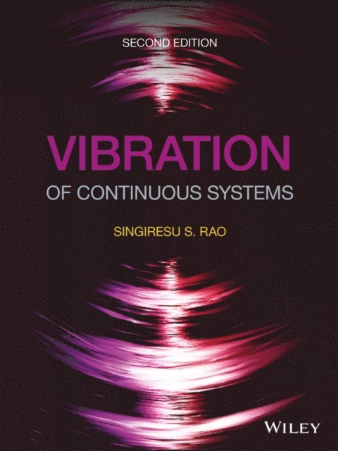 Singiresu S. Rao - Vibration of Continuous Systems, E-bok. Tillgänglighet: Lägg i varukorg
