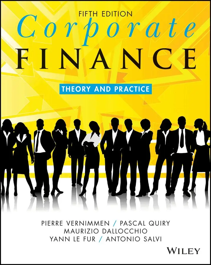 Pierre Vernimmen, Pascal Quiry, Maurizio Dallocchio, Yann Le Fur, Antonio Salvi - Corporate Finance – Theory and Practice, 5e. Tillgänglighet: Tillfälligt slut