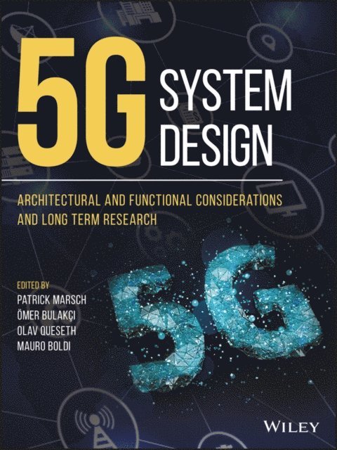 Mauro Boldi, Olav Queseth, mer Bulakci, Patrick Marsch - 5G System Design, E-bok
