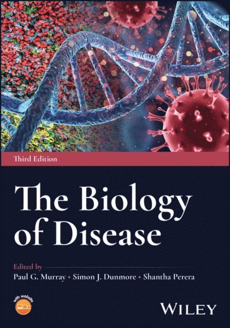Shantha Perera, Simon J. Dunmore, Paul G. Murray - Biology of Disease, E-bok
