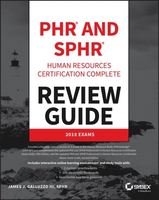 III James J. Galluzzo - PHR and SPHR Professional in Human Resources Certification Complete Review Guide, E-bok. Tillgänglighet: Lägg i varukorg