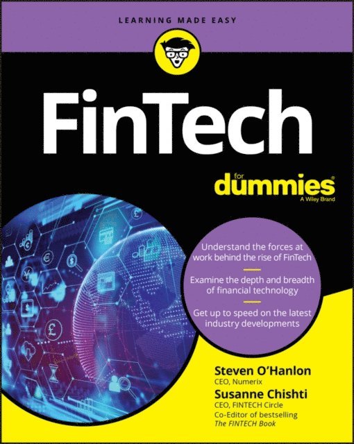 Dawn Patrick, James Jockle, Brendan Bradley, Susanne Chishti, Steven O'Hanlon - FinTech For Dummies, E-bok
