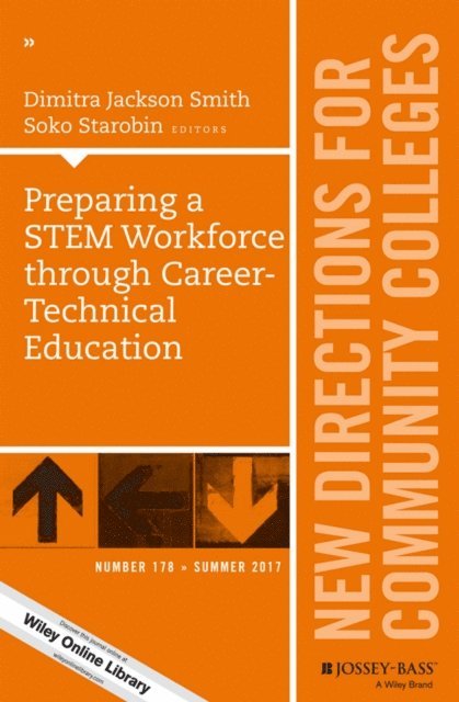 Soko Starobin, Dimitra Jackson Smith - Preparing a STEM Workforce through Career-Technical Education, E-bok