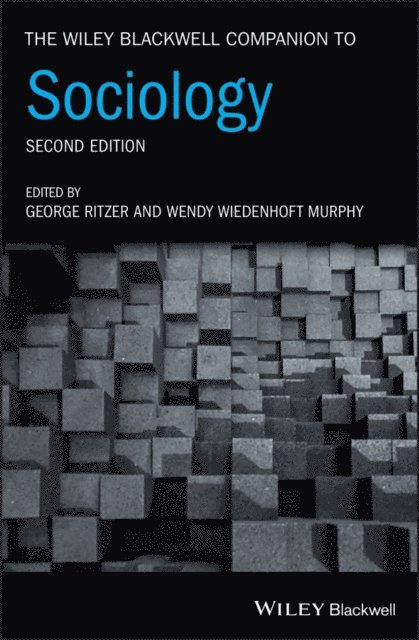Wendy Wiedenhoft Murphy, George Ritzer - Wiley Blackwell Companion to Sociology, E-bok