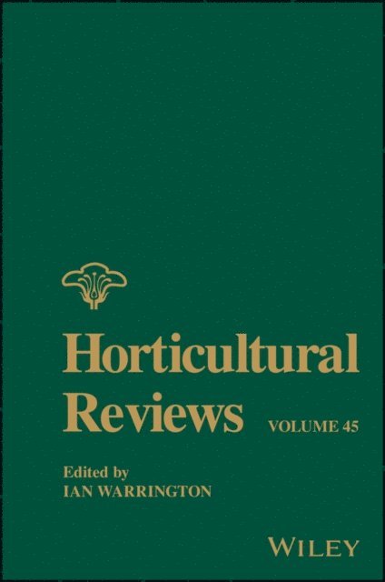Ian Warrington - Horticultural Reviews, Volume 45, E-bok