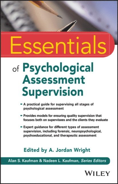 A. Jordan Wright - Essentials of Psychological Assessment Supervision, E-bok