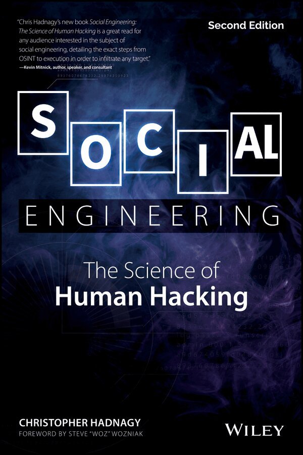 Christopher Hadnagy - Social Engineering – The Science of Human Hacking 2e. Tillgänglighet: Tillfälligt slut