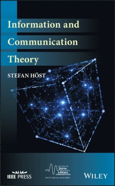 Stefan Host - Information and Communication Theory, E-bok
