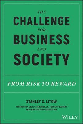 Stanley S. Litow - Challenge for Business and Society, Inbunden