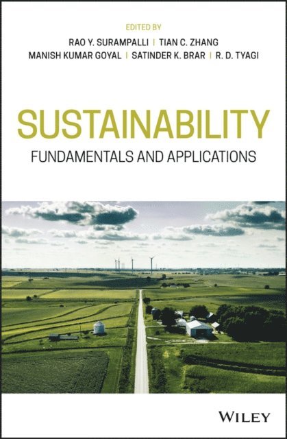 R. D. Tyagi, Satinder K. Brar, Manish Kumar Goyal, Tian C. Zhang, Rao Y. Surampalli - Sustainability, E-bok
