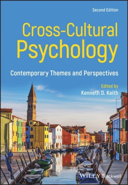 Kenneth D. Keith - Cross-Cultural Psychology, E-bok