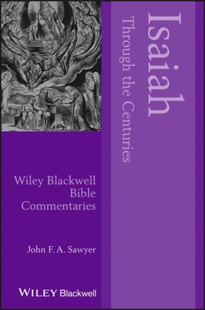 John F. A. Sawyer - Isaiah Through the Centuries, E-bok