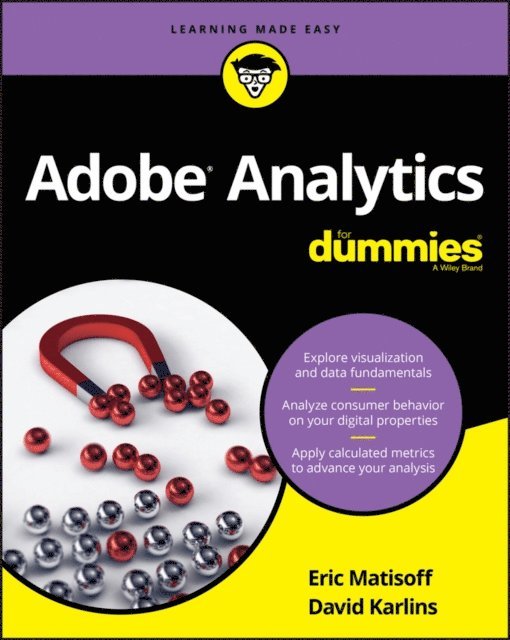 Eric Matisoff, David Karlins - Adobe Analytics For Dummies, E-bok