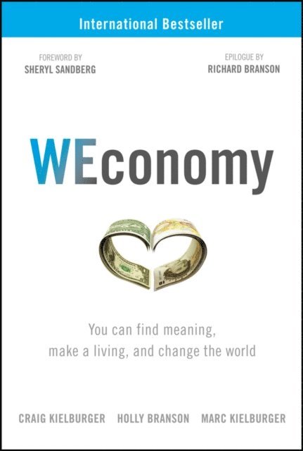 Marc Kielburger, Holly Branson, Craig Kielburger - WEconomy, E-bok