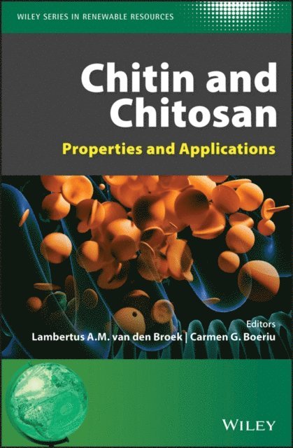 Carmen G. Boeriu, Lambertus A. M. van den Broek - Chitin and Chitosan, E-bok