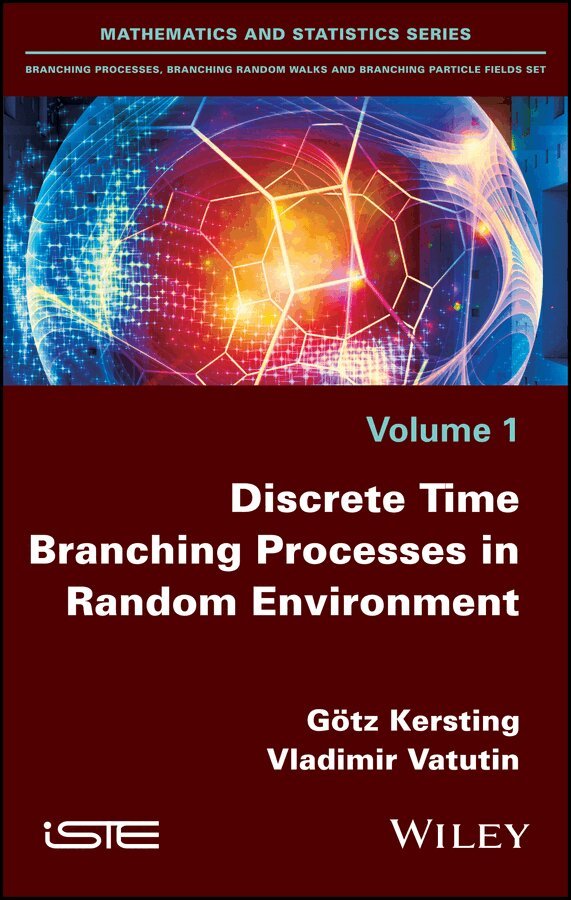 G Kersting - Discrete Time Branching Processes in Random Environment. Tillgänglighet: Tillfälligt slut