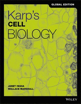 Gerald Karp, Janet Iwasa, Wallace Marshall - Karp, G: Karp's Cell Biology, Global Edition, Häftad