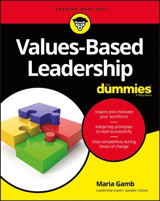 Maria Gamb - Values-Based Leadership For Dummies, E-bok