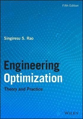 Singiresu S. Rao - Engineering Optimization, Inbunden. Tillgänglighet: Lägg i varukorg