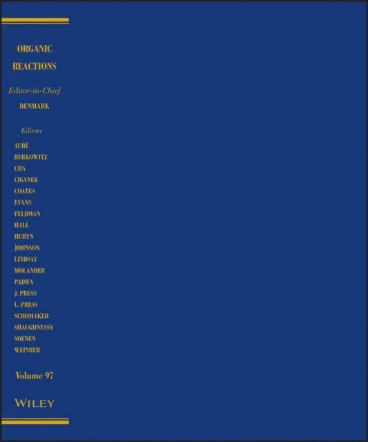 Organic Reactions, Volume 97, E-bok