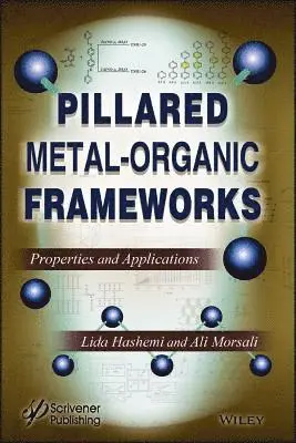 Lida Hashemi, Ali Morsali - Hashemi, L: Pillared Metal-Organic Frameworks, Inbunden. Tillgänglighet: Tillfälligt slut