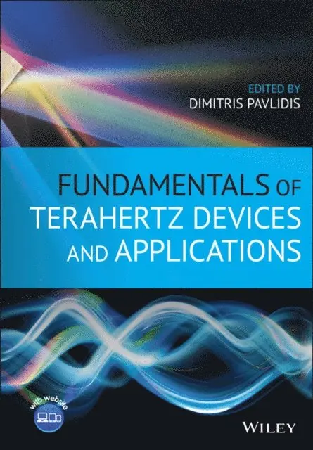 Dimitris Pavlidis - Fundamentals of Terahertz Devices and Applications, E-bok. Tillgänglighet: Lägg i varukorg