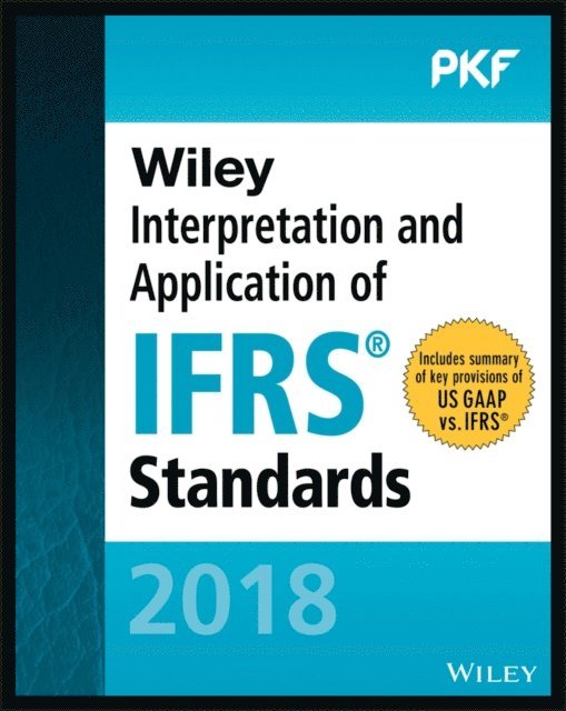 PKF International Ltd - Wiley Interpretation and Application of IFRS Standards 2018, E-bok