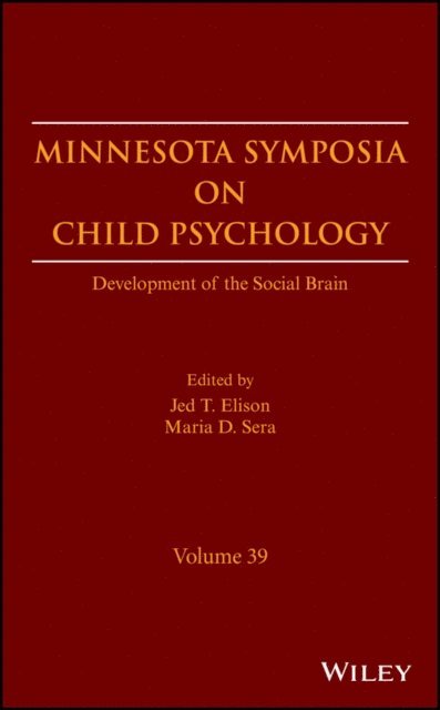 Maria D. Sera, Jed T. Elison - Development of the Social Brain, Volume 39, E-bok