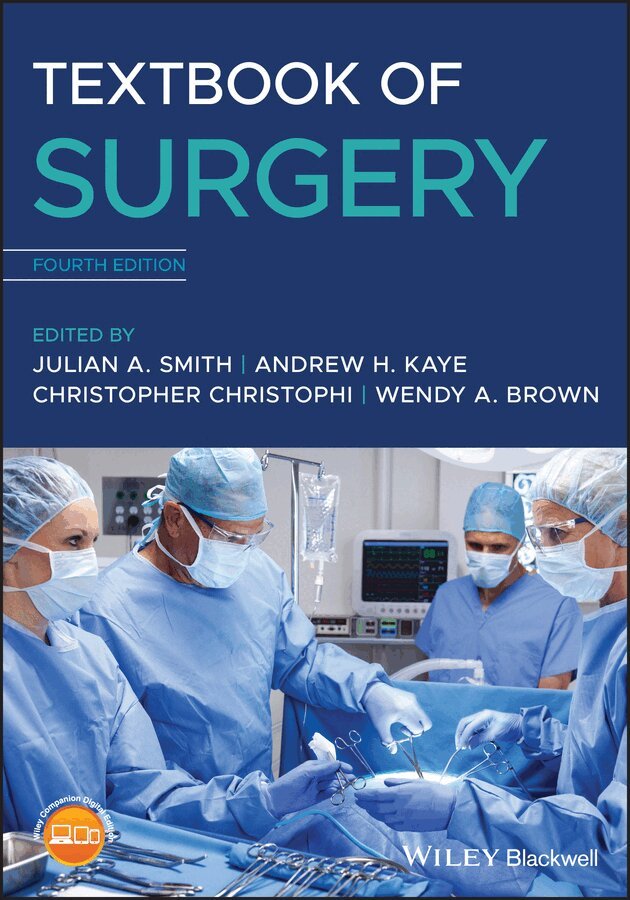 Julian A. Smith, Andrew H. Kaye, Christopher Christophi, Wendy A. Brown - Textbook of Surgery. Tillgänglighet: Tillfälligt slut