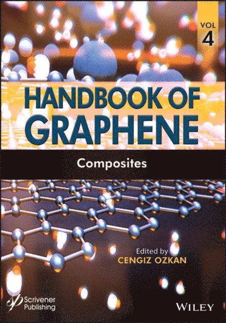 Cengiz Ozkan - Handbook of Graphene, Volume 4, E-bok