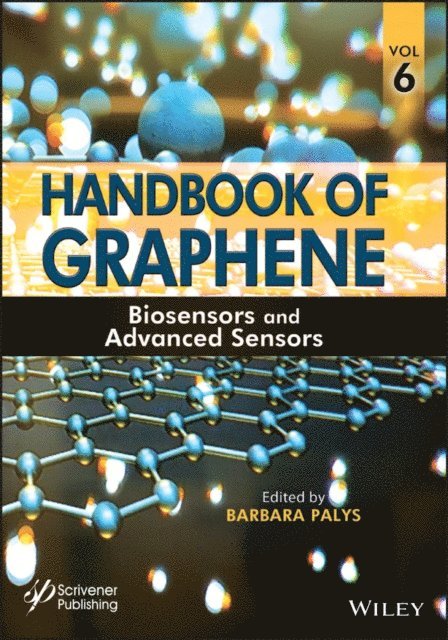 Barbara Palys - Handbook of Graphene, Volume 6, E-bok