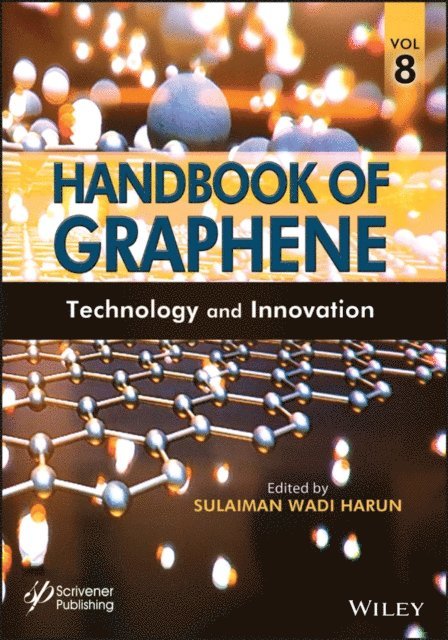 Sulaiman Wadi Harun - Handbook of Graphene, Volume 8, E-bok