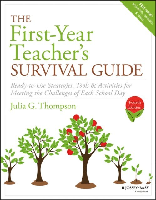 Julia G. Thompson - First-Year Teacher's Survival Guide, E-bok