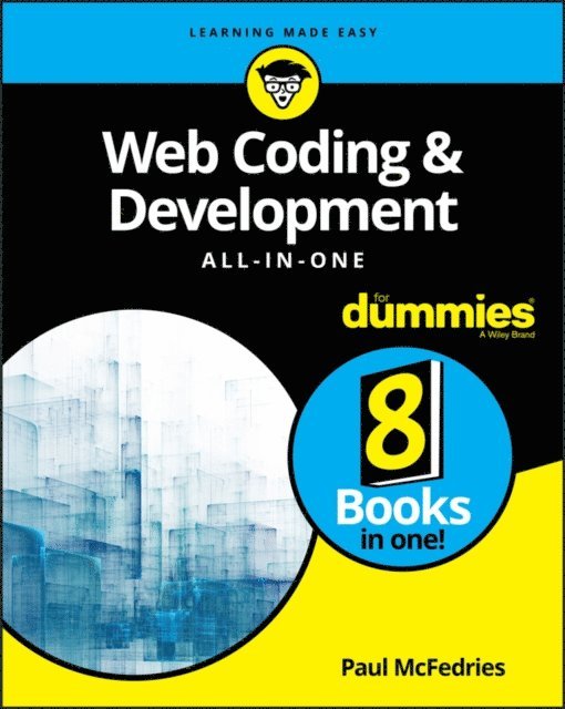 Paul McFedries - Web Coding & Development All-in-One For Dummies, E-bok