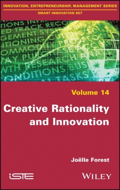 Joelle Forest - Creative Rationality and Innovation, E-bok. Tillgänglighet: Lägg i varukorg