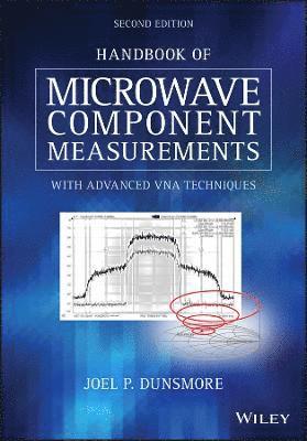 Handbook of Microwave Component Measurements av Joel P Dunsmore, Joel P Dunsmore, Joel P Dunsmore