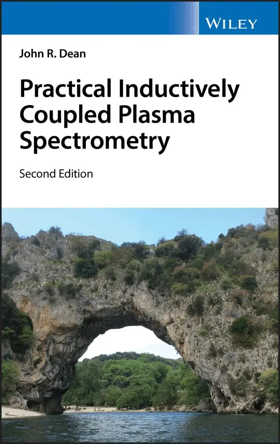 John R. Dean - Practical Inductively Coupled Plasma Spectrometry 2e. Tillgänglighet: Tillfälligt slut