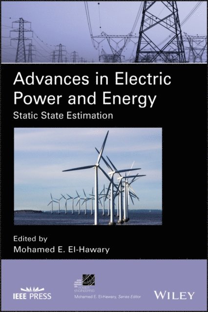 Mohamed E. El-Hawary - Advances in Electric Power and Energy, E-bok