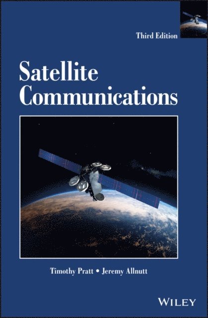 Jeremy E. Allnutt, Timothy Pratt - Satellite Communications, E-bok
