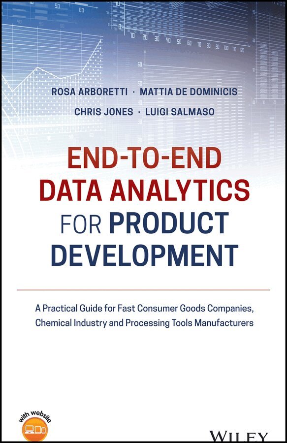 Rosa Arboretti Giancristofaro, Mattia De Dominicis, Chris Jones, Luigi Salmaso - End to end Data Analytics for Product Development WOL. Tillgänglighet: Tillfälligt slut