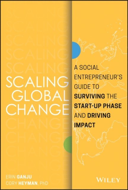 Cory Heyman, Erin Ganju - Scaling Global Change, E-bok