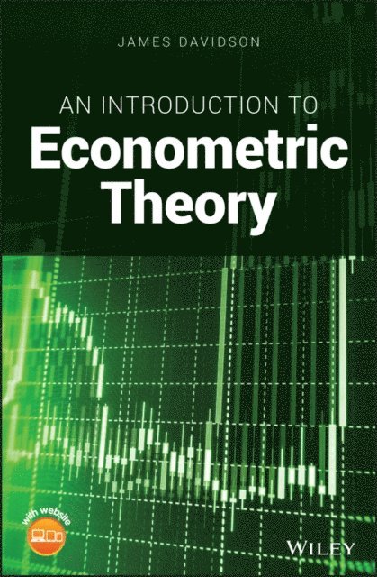 James Davidson - Introduction to Econometric Theory, E-bok